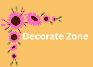 Decorate Zone